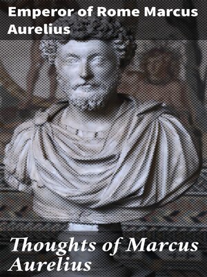 cover image of Thoughts of Marcus Aurelius
